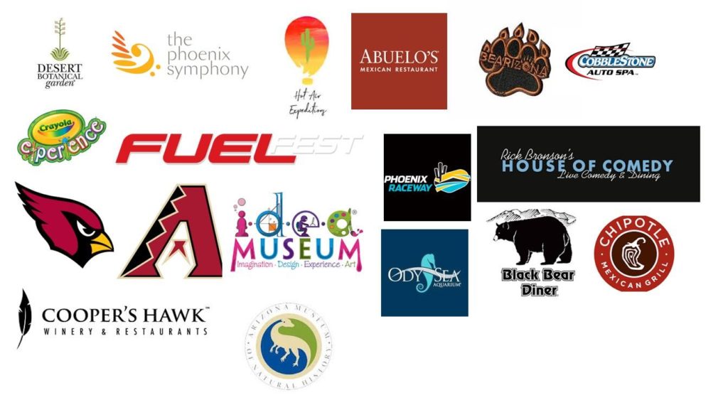 Logos for Desert Botanical Garden, The Phoenix Symphony, Hot Air Expeditions, Abuelo's Mexican Restaurant, Bearizona, Cobblestone Auto Spa, Crayola Experience, FuelFest, Phoenix Raceway, Rick Bronson's House of Comedy, Arizona Cardinals, Arizona Diamondbacks, Idea Museum, Odysea Aquarium, Black Bear Diner, Chipotle, Cooper's Hawk, and Arizona Museum of Natural History.
